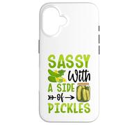 Sassy With A Side Of Pickles Custodia per iPhone 16