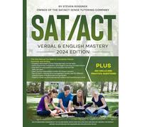 SAT & ACT Writing & English Mastery 2024: Manual, Quizzes, and Key