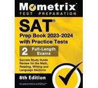SAT Prep Book 2023-2024 with Practice Tests - 2 Full-Length Exams, S (Tascabile)