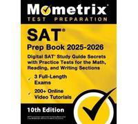 SAT Prep Book 2025-2026 - 3 Full-Length Exams, 200+ Online Video Tut (Tascabile)