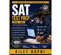 SAT Test Prep 2026-2027: A Study Guide With Practice Questions And Answer Explanation For Exam Review