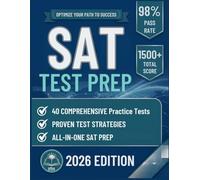 SAT TEST PREP: 40 Full-Length Practice Tests with Content Review and Strategies to improve your score