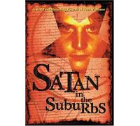 Satan in the Suburbs