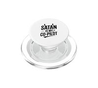 Satana è il mio co-pilota Dark Humor Citazione PopSockets PopGrip per MagSafe