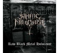 Satanic Holocaust - Raw Black Metal Holocaust