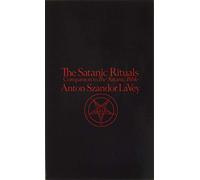 Rituali Satanici – Guida alla Bibbia Satanica