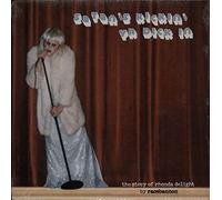 Satan's Kickin' Yr Dick In - Rhonda Delight - Clear Vinyl