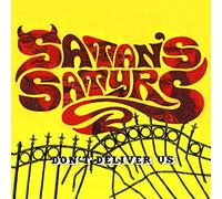 Satan'S Satyrs - Don'T Deliver Us