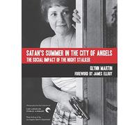 Satan's Summer in the City of Angels: The Social Impact of the Night Stalker