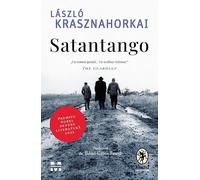 Satantango - Laszlo Krasznahorkai, Anansi, Editie in limba romana
