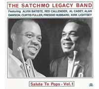 Satchmo Legacy Band - Salute To Pops-Vol. 1