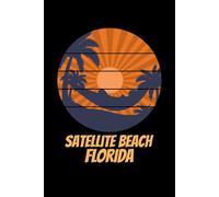 Satellite Beach Florida for people who like beach vacations, surfing, sand ocean and sea sides: Beach design fitting for surfers and people who loves ... also be given as a Birthday or Christmas gi