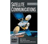 Satellite Communications, Fourth Edition