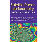 Satellite Radar Interferometry: Theory and Practice