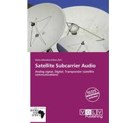 Satellite Subcarrier Audio: Analog signal, Digital, Transponder (satellite communications)