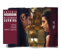 Saténik Khourdo Saténik Khourdoïan/Alexander Gurning: Ysaÿe/Fauré/Saint-Sa (CD)