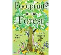 Sathari Kam Footprints in the Forest (Tascabile)