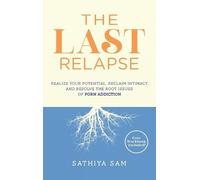 Sathiya Sam The Last Relapse (Copertina rigida)