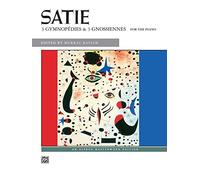 Satie: 3 Gymnopedies & 3 Gnossiennes for the Piano