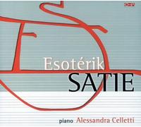 SATIE, ERIK - ESOTERIK SATIE -DIGI-