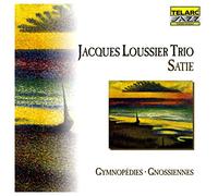 Satie Erik - Jacques Lousser Trio