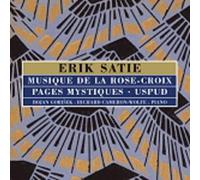 Satie Erik - Musique De La Rose + Croix