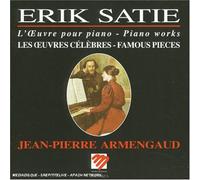 Satie, Erik - Oeuvre pour piano, pièces célèbres : Jymnopédies, gnossiennes