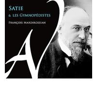 Dortu Satie & les Gymnopédistes (CD)