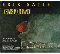 Satie: L'opera Per Pianoforte / Jean Pierre Armengaud, Dominique Merlet