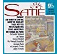 Satie - Parade / En Habit De Cheval / La Mort De Socrate