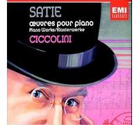 Satie: Piano Works by Aldo Ciccolini
