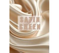 Satin Sheen: Aesthetic Hardcover Coffee Table Book for Display | Calm & Cozy Home Styling | For Home Decor Interior Decorating