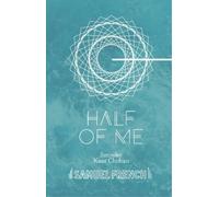 Satinder Kaur Chohan Half of Me (Tascabile)