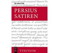 Aules Persius Satiren (Copertina rigida) Sammlung Tusculum
