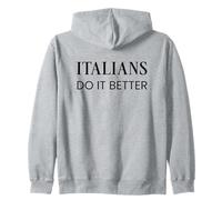 Satirical Italians Do It Better Felpa con Cappuccio