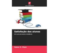 Satisfação dos alunos: Um curso de ensino à distância