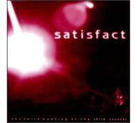 Satisfact - Third Meeting At The Third Cou