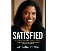 SATISFIED: The Untold Story of Renée Elise Goldsberry - A Journey Through Fertility, Loss, and the Balance Between Ambition and Motherhood