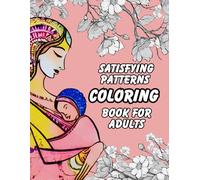 Satisfying patterns colouring book for adults: 200 pages | 8.5x11 inch | 100 different patterns...