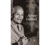 Satish Kumar Amor Radical / Radical Love (Tascabile)