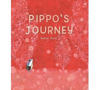 Satoe Tone Pippo's Journey (Copertina rigida)