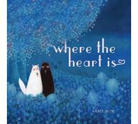 Satoe Tone Where the Heart Is (Copertina rigida)