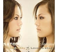 Satomi - Yesterday/Love to Stay/Satom [Import]