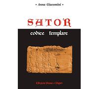 Sator. Codice templare