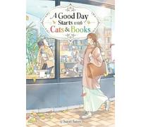Satori Satori A Good Day Starts with Cats and Books (Light Novel) (Tascabile)