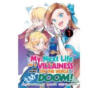 Satoru Yamaguch My Next Life as a Villainess Side Story: On the Verg (Tascabile)