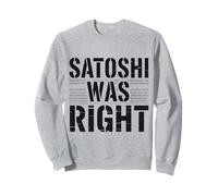 Satoshi aveva Ragione Bitcoin Felpa