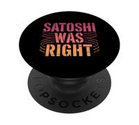 Satoshi aveva ragione Bitcoin PopSockets PopGrip Adesivo