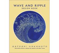 Satoshi Nakamoto Wave and Ripple Design Book (Tascabile)