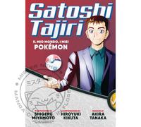 Satoshi Tajiri - Il mio mondo i miei Pokemon